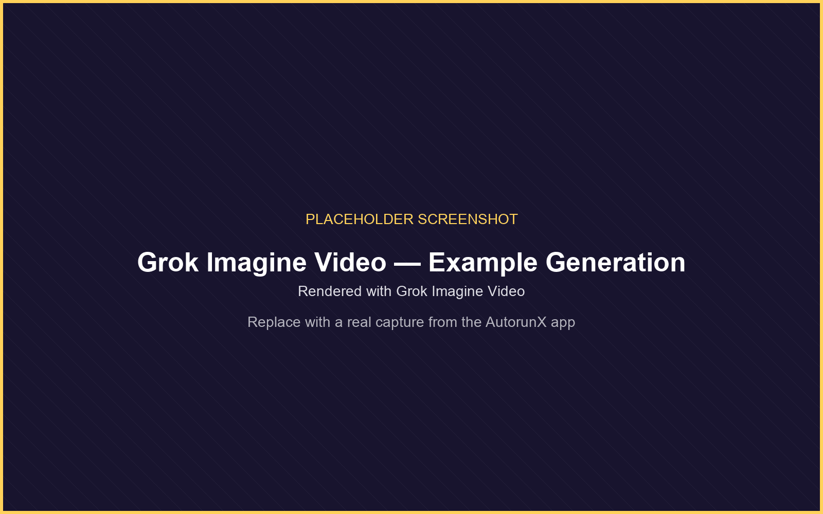 An example generation rendered with Grok Imagine Video on AutorunX