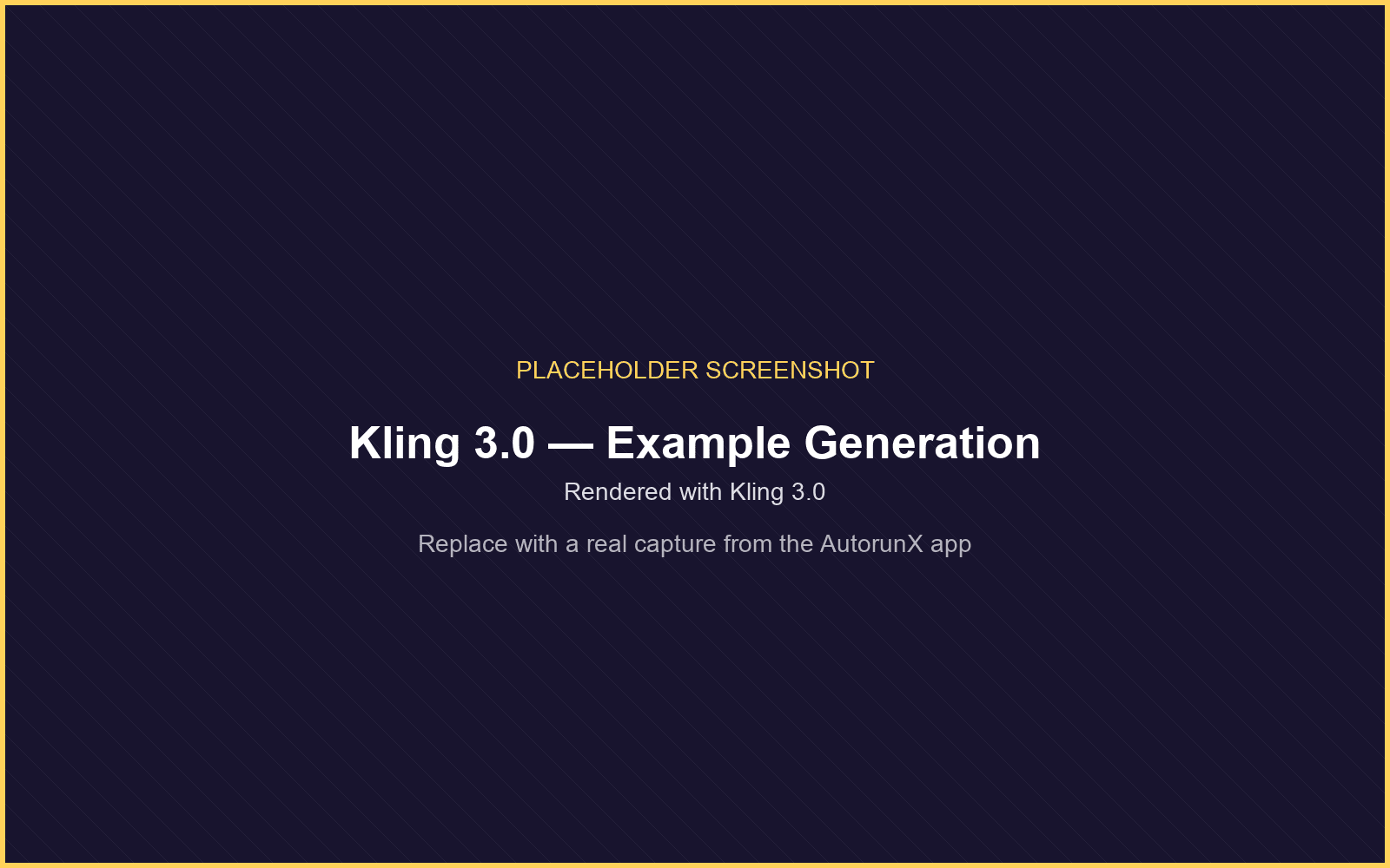 An example generation rendered with Kling 3.0 on AutorunX