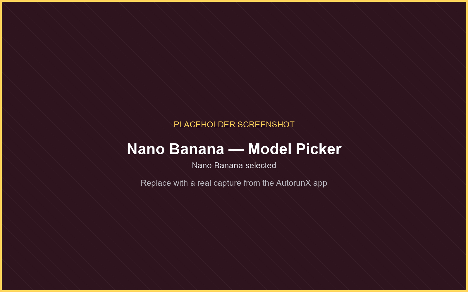 Selecting Nano Banana in the AutorunX model picker